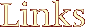 Links